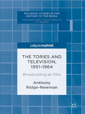 cover image of The Tories and Television, 1951-1964